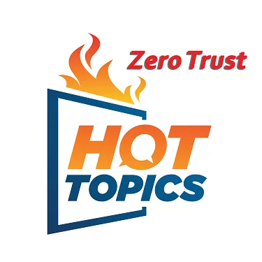 a logo for hot topics that says zero trust