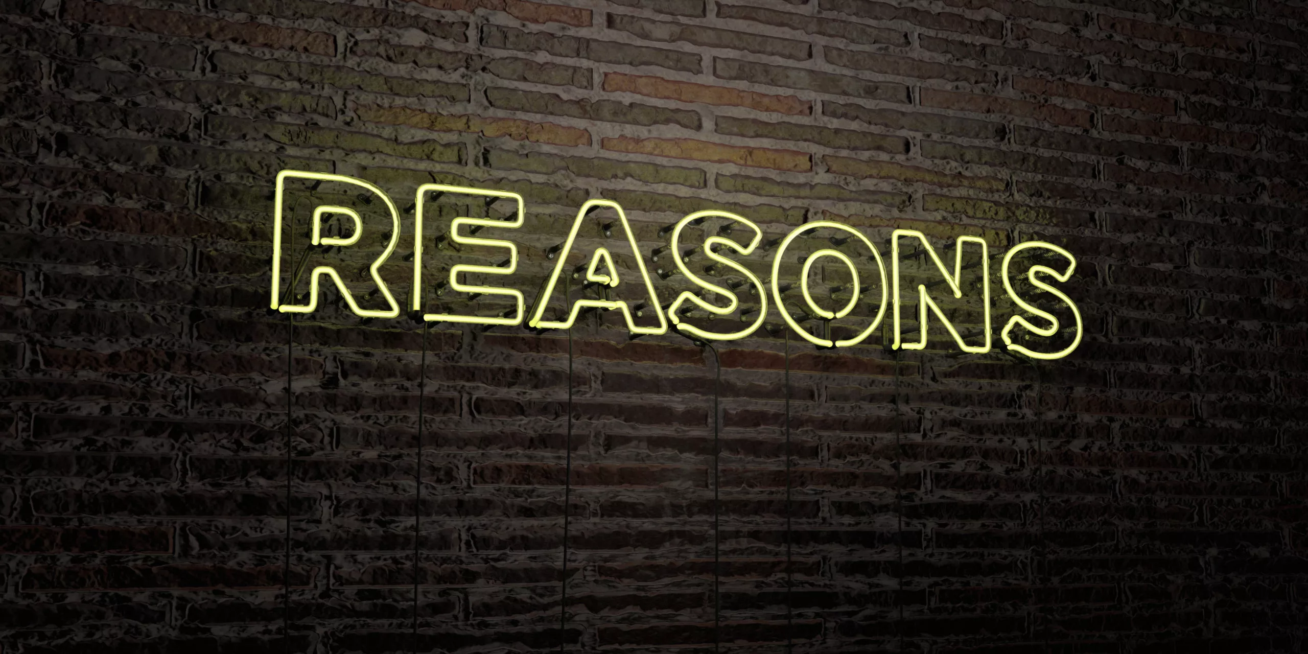 Yellow neon sign that says reasons on a brick wall