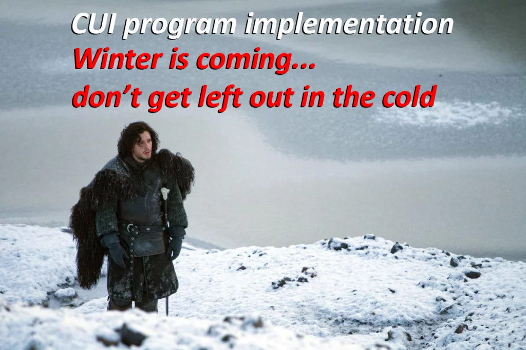 a man standing in snow with words cuil program implementation winter is coming