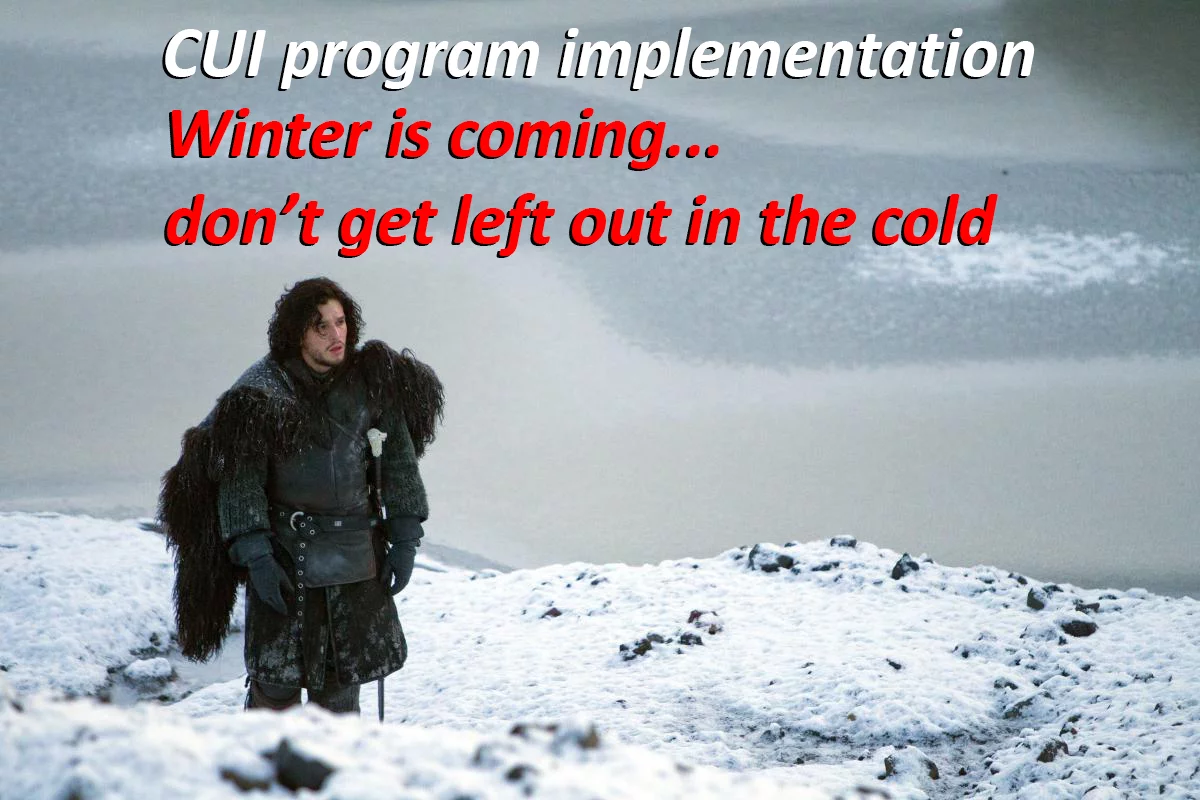 a man standing in snow with words cuil program implementation winter is coming
