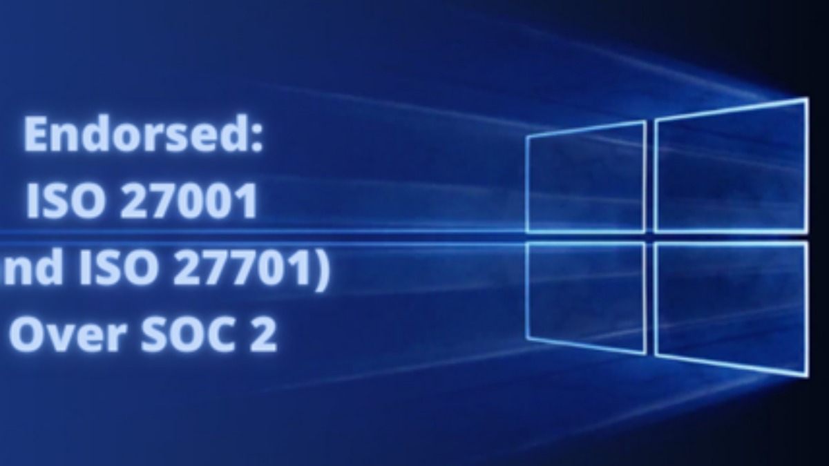 Microsoft Just Endorsed ISO 27001 (and ISO 27701) Over SOC 2! Here's What  It Means to You - Pivot Point Security