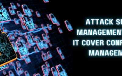 Attack Surface Management: Should It Cover Configuration Management?