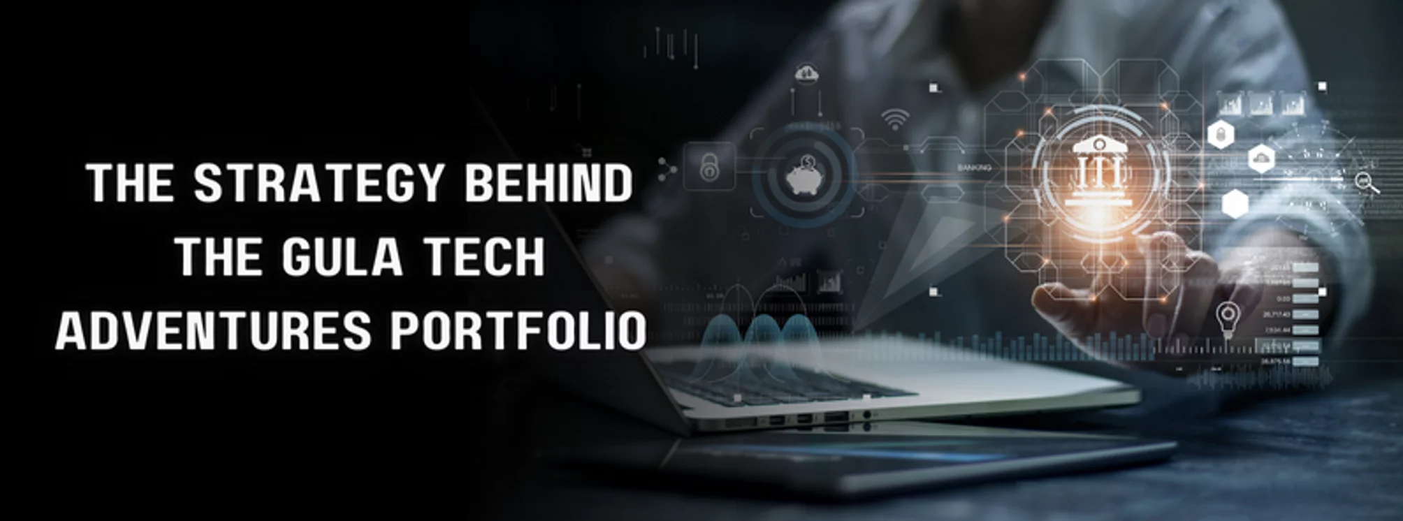 the strategy behind the gula tech adventures portfolio