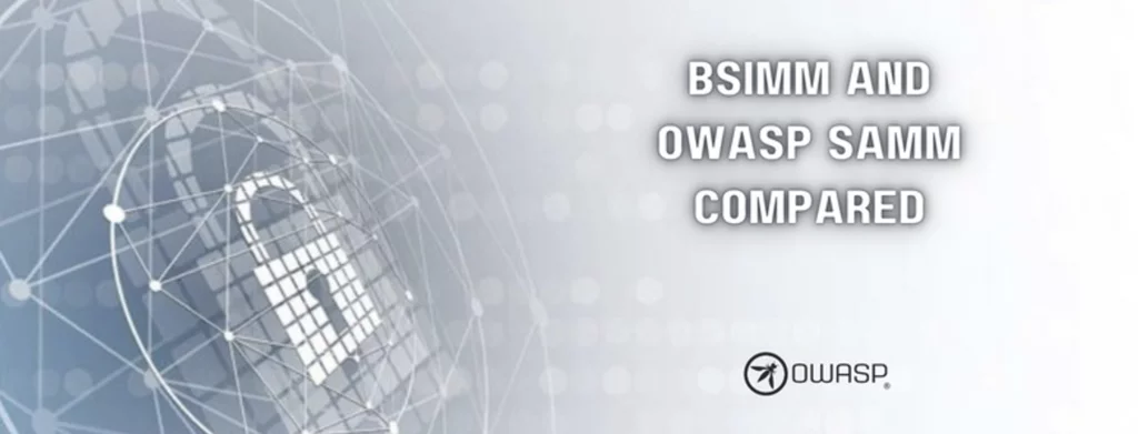 Banner with a padlock explaining BSIMM and OWASP SAMM compared