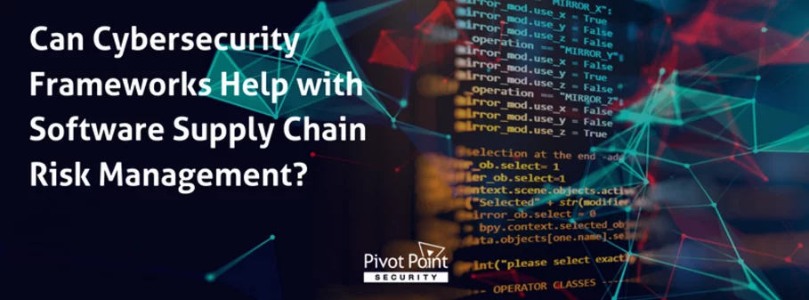 the question 'can cybersecurity frameworks help with software supply chain risk management?' featured next to snippets of code