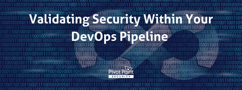 a poster for pivot point security that says " validating security within your devops pipeline "