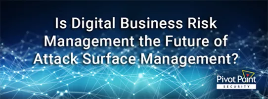 the question 'is digital business risk management the future of attack surface management?' with a background of glowing lines connected by dots