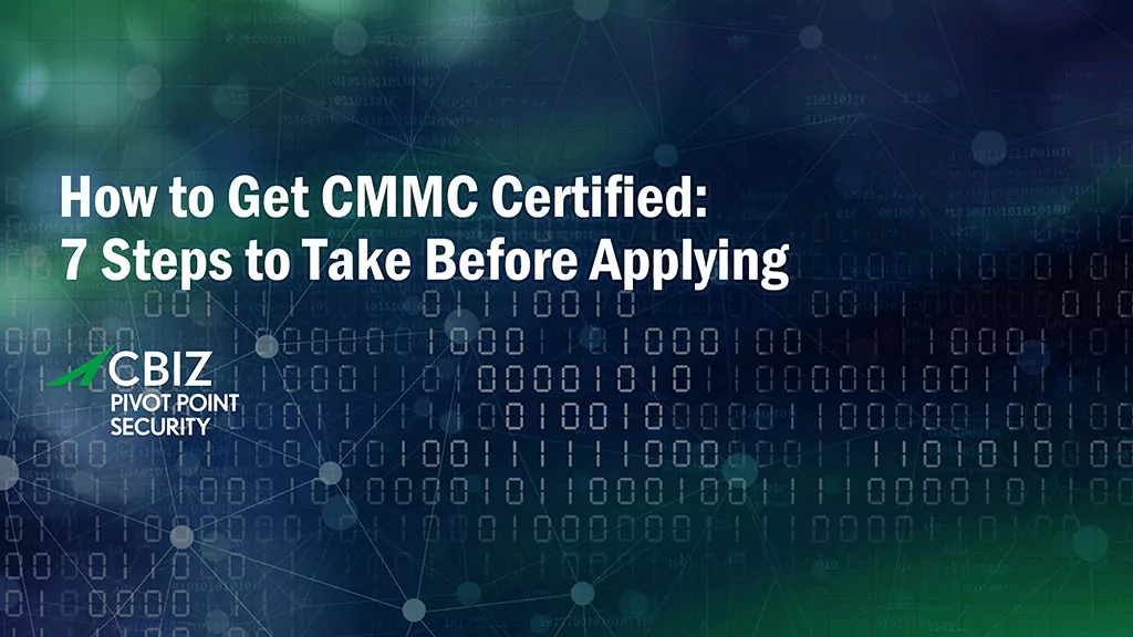 how to get cmmc certified 7 steps to take before applying