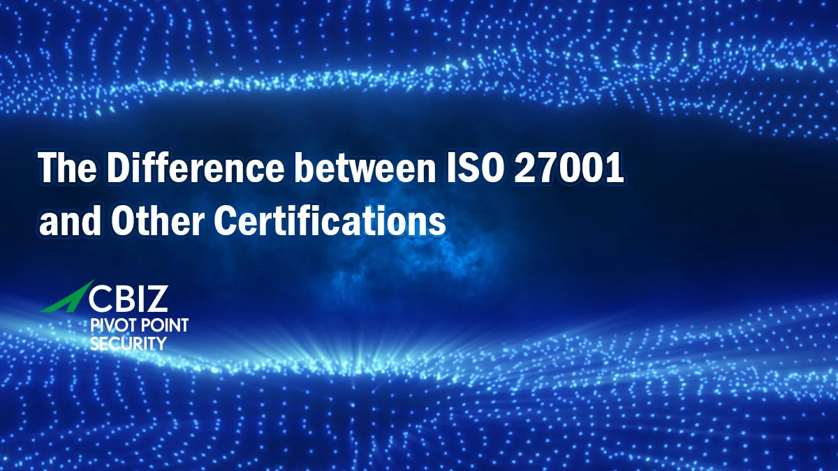 a blue background with the words the difference between iso 27001 and other certifications