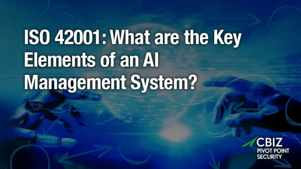 What is ISO 42001 and its key elements