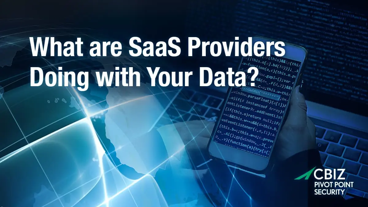 the question 'what are SaaS providers doing with your data?' with a globe, a hand holding a phone, and a laptop in the background