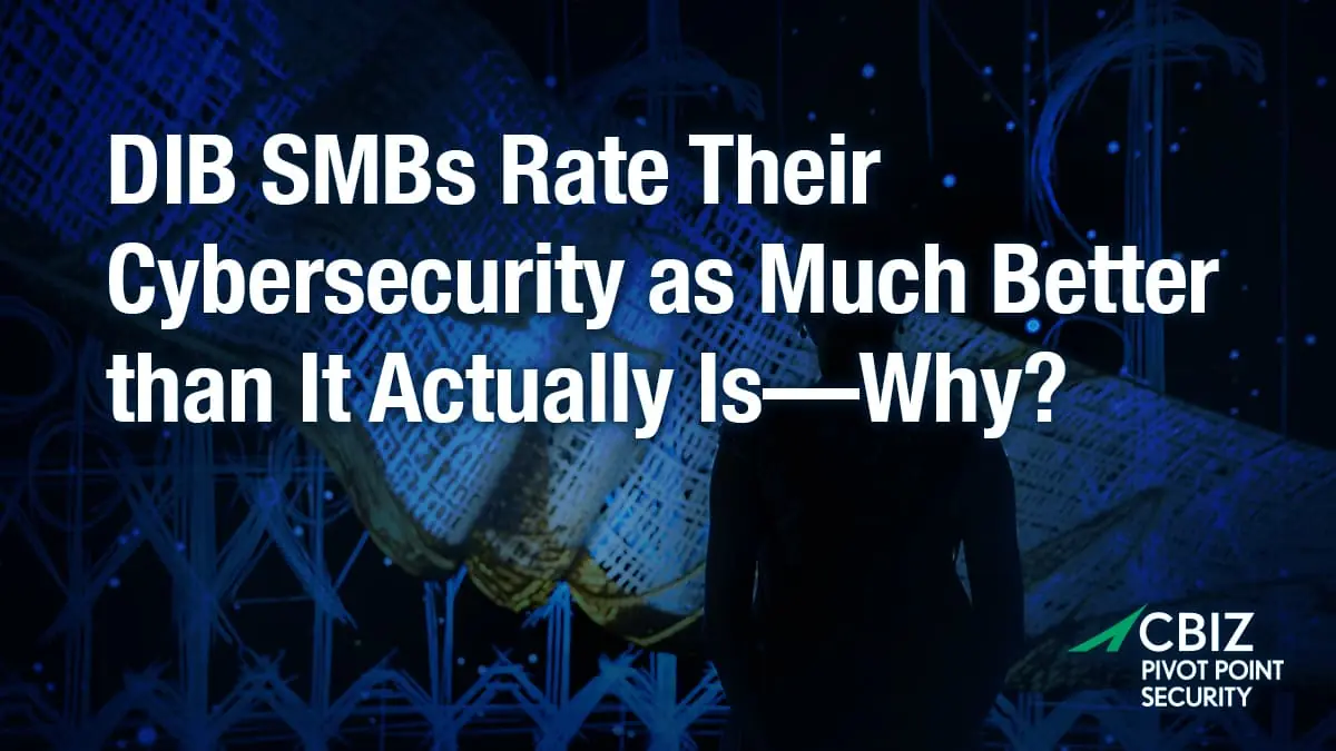 a poster that says dib smbs rate their cybersecurity as much better than it actually is