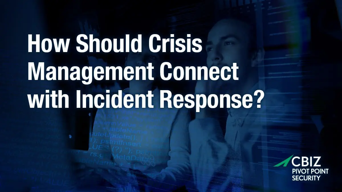 the question 'how should crisis management connect with incident responses?' with two individuals in the background looking at something in the distance