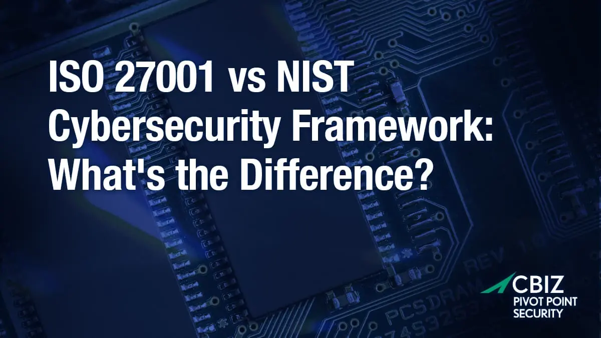 the question 'ISO 27001 vs NIST cybersecurity framework: what's the difference?' with blue circuits in the background