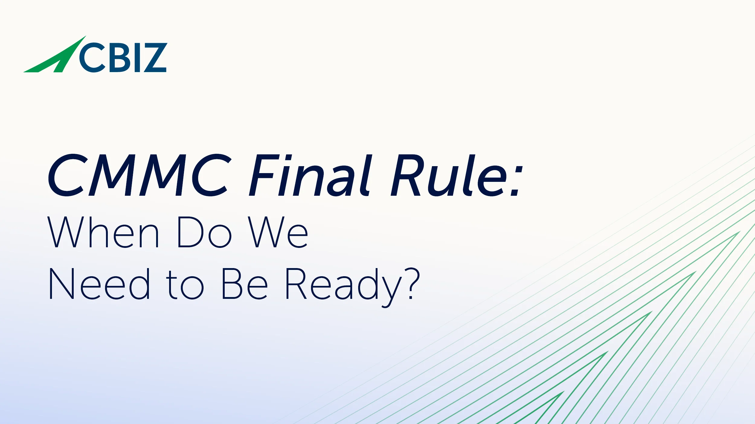 PPS Blog Banners Blog CMMC When Do we need to be Ready