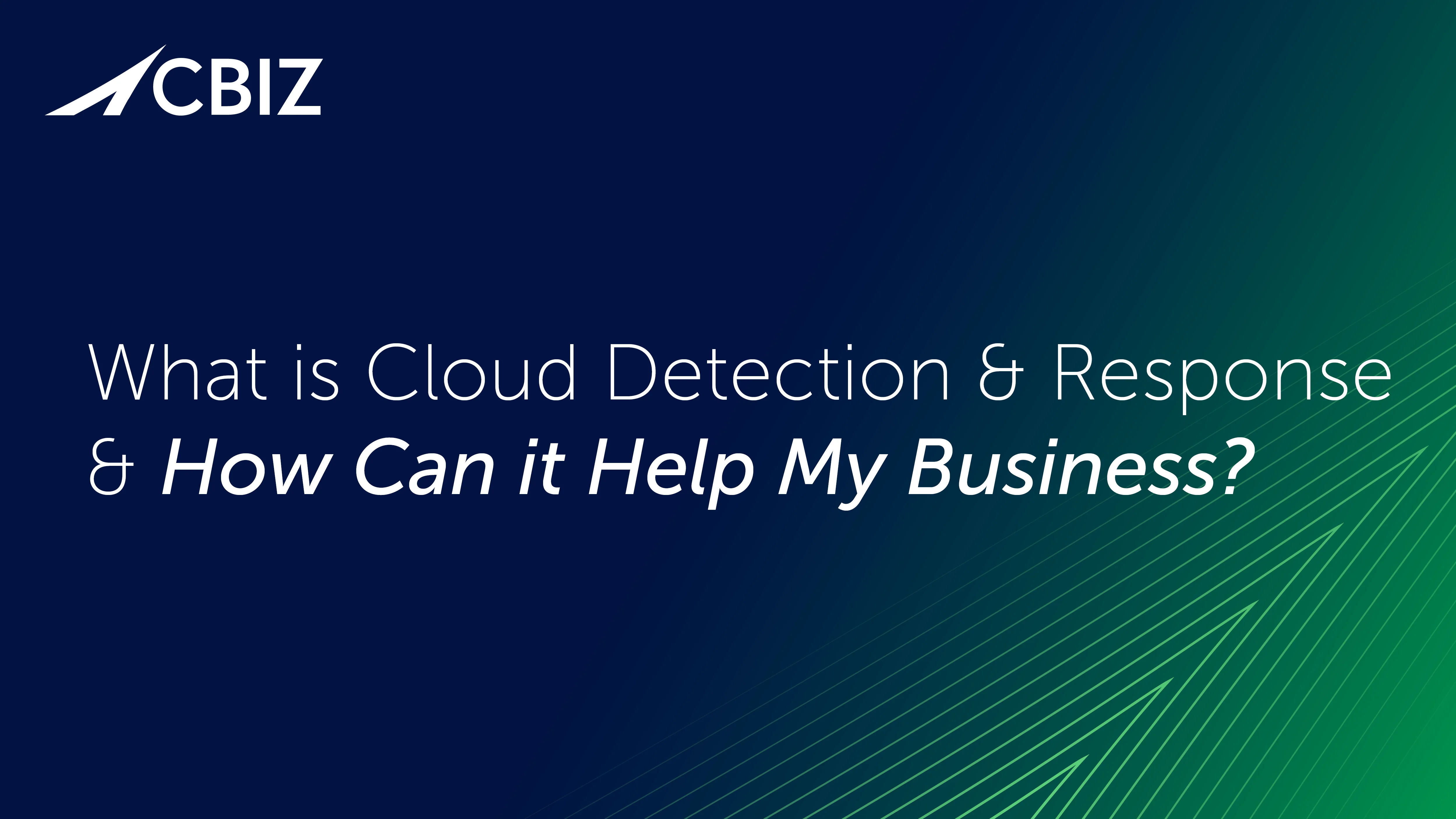 What is Cloud Detection Rresponse