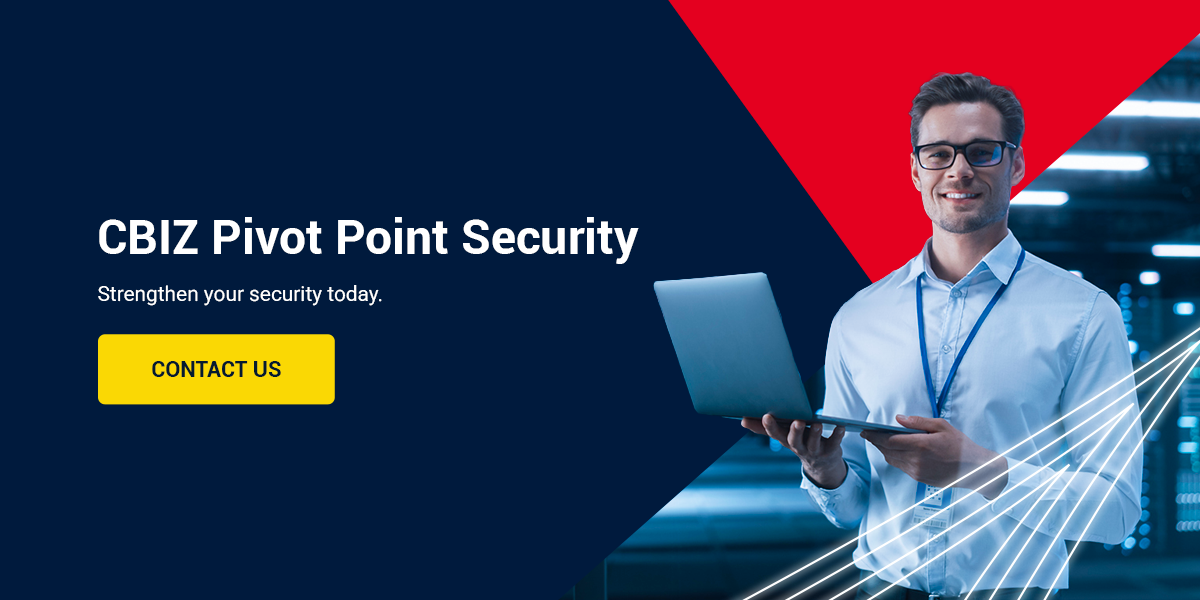cta CBIZ Pivot Point Security Partner With CBIZ Pivot Point Security